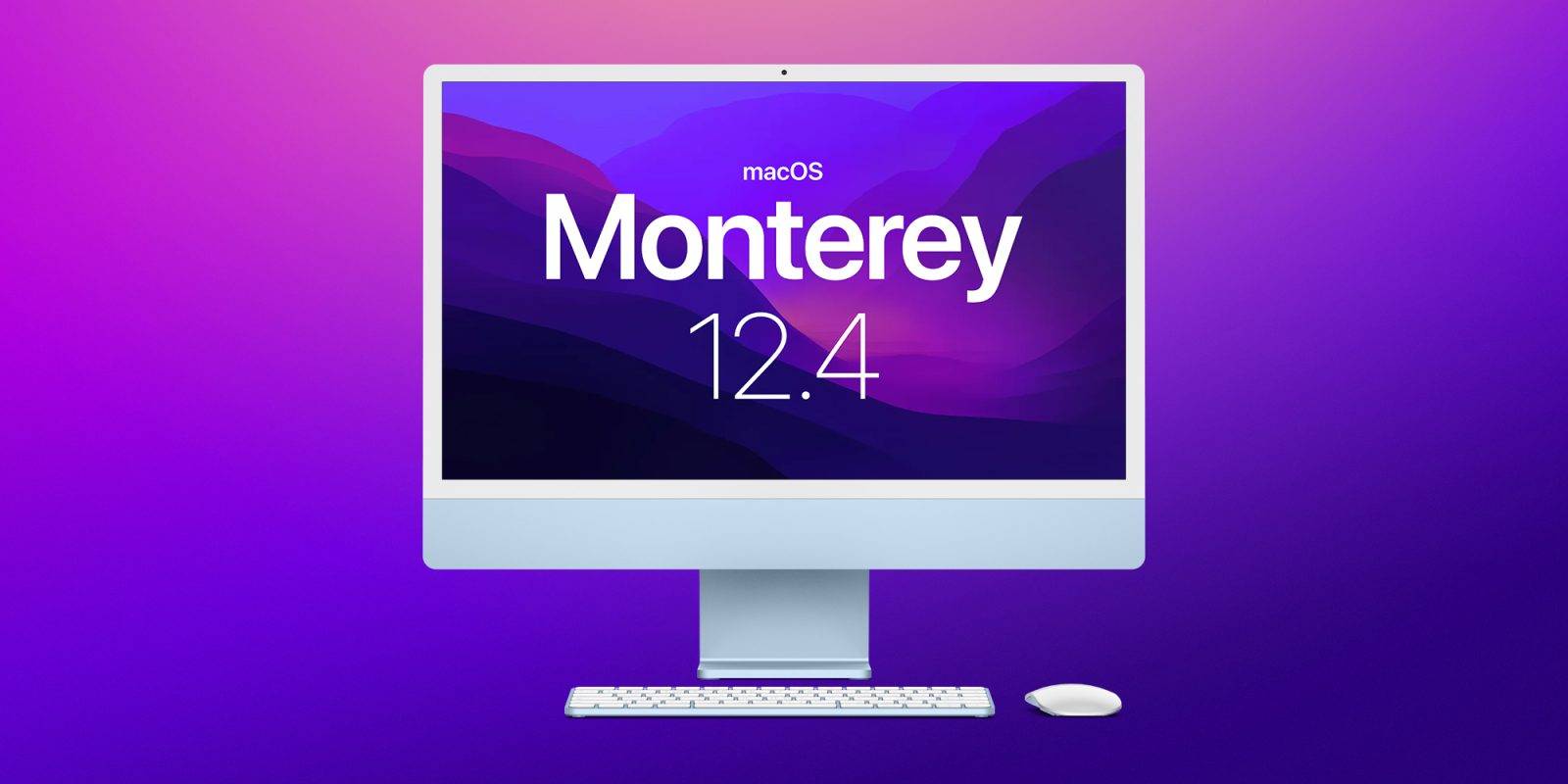 Apple向开发者发布macOS 12.4 beta 2更新