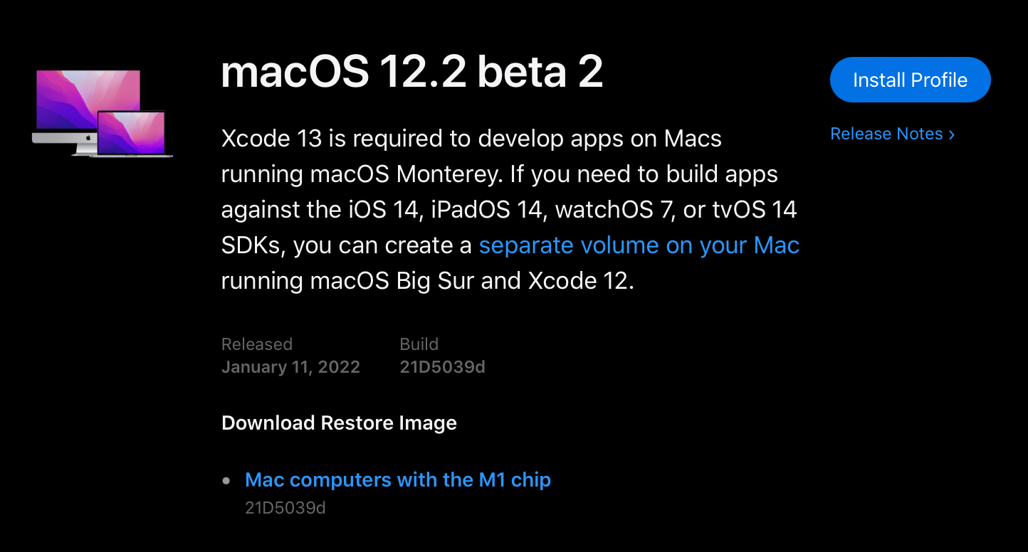 苹果发布 macOS 12.2 beta 2 开发者预览版。