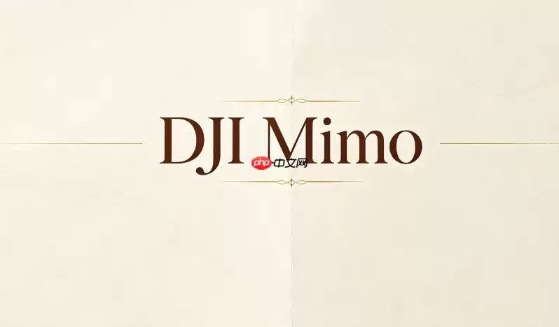 如何在DJI Mimo里使用转场特效让视频衔接更流畅自然